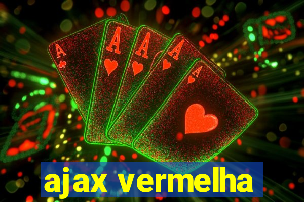 ajax vermelha